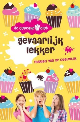 De Cupcakeclub gevaarlijk lekker