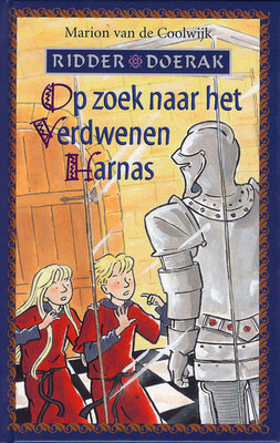 Ridder Doerak Op zoek naar het verdwenen harnas